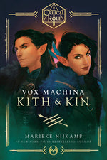 Book cover for Critical Role: Vox Machina--Kith & Kin
