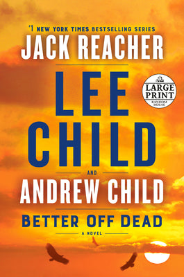 Book cover for Better Off Dead: A Jack Reacher Novel