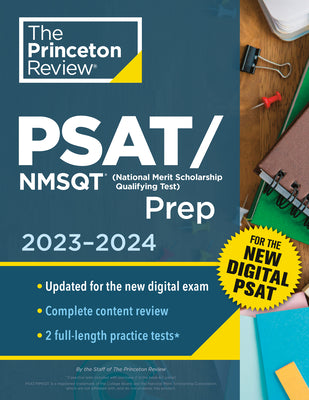 Book cover for Princeton Review Psat/NMSQT Prep, 2023-2024: 2 Practice Tests + Review + Online Tools for the New Digital PSAT