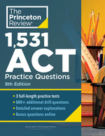 Book cover for 1,531 ACT Practice Questions, 8th Edition: Extra Drills & Prep for an Excellent Score