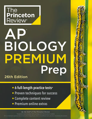 Book cover for Princeton Review AP Biology Premium Prep, 26th Edition: 6 Practice Tests + Complete Content Review + Strategies & Techniques