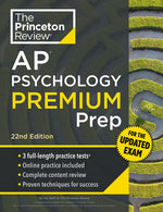 Book cover for Princeton Review AP Psychology Premium Prep, 22nd Edition: For the New 2025 Exam: 3 Practice Tests + Digital Practice + Content Review