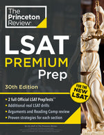 Book cover for Princeton Review LSAT Premium Prep, 30th Edition: 2 Official LSAT PrepTests + Real LSAT Drills + Review for the New Exam
