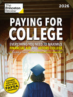 Book cover for Paying for College, 2026: Everything You Need to Maximize Financial Aid and Afford College
