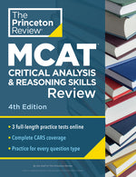 Book cover for Princeton Review MCAT Critical Analysis and Reasoning Skills Review, 4th Edition: Complete Cars Content Prep + Practice Tests