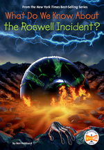 Book cover for What Do We Know about the Roswell Incident?