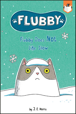 Book cover for Flubby Does Not Like Snow
