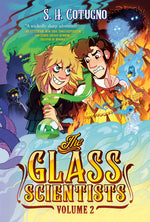 Book cover for Glass Scientists: Volume Two: A Graphic Novel
