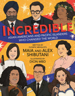 Book cover for Incredible: Asian Americans and Pacific Islanders Who Changed the World