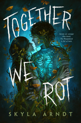 Book cover for Together We Rot