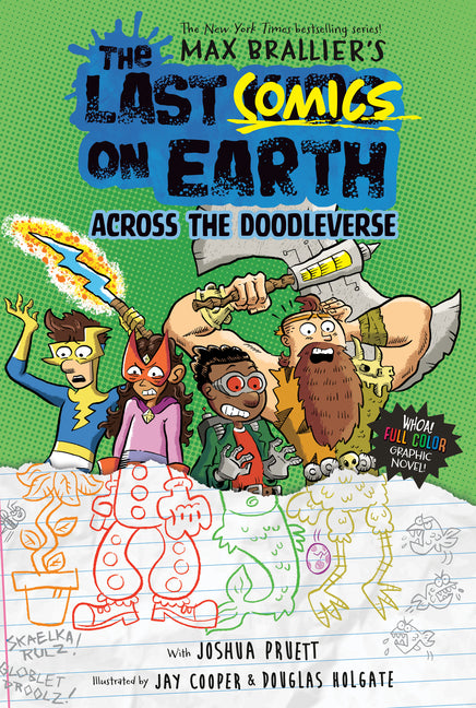 Book cover for Last Comics on Earth: Across the Doodleverse: From the Creators of the Last Kids on Earth