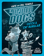 Book cover for The Underdogs Catch a Cat Burglar