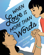 Book cover for When Love Is More Than Words