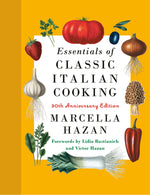 Book cover for Essentials of Classic Italian Cooking: 30th Anniversary Edition: A Cookbook