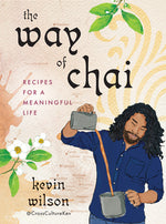 Book cover for The Way of Chai: Recipes for a Meaningful Life