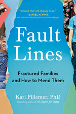 Book cover for Fault Lines: Fractured Families and How to Mend Them
