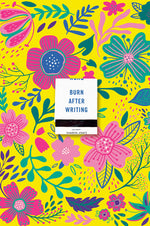 Book cover for Burn After Writing (Floral 2.0)