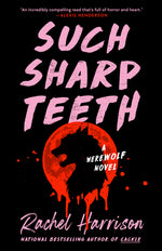Book cover for Such Sharp Teeth