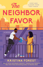 Book cover for The Neighbor Favor