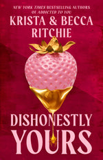 Book cover for Dishonestly Yours