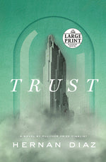 Book cover for Trust (Pulitzer Prize Winner)