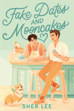 Book cover for Fake Dates and Mooncakes