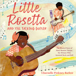 Book cover for Little Rosetta and the Talking Guitar: The Musical Story of Sister Rosetta Tharpe, the Woman Who Invented Rock and Roll