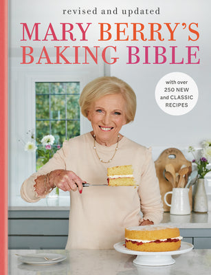 Book cover for Mary Berry's Baking Bible: Revised and Updated: With Over 250 New and Classic Recipes