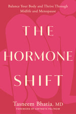 Book cover for The Hormone Shift: Balance Your Body and Thrive Through Midlife and Menopause