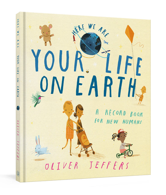 Book cover for Your Life on Earth: A Record Book for New Humans Your Life on Earth: A Baby Album