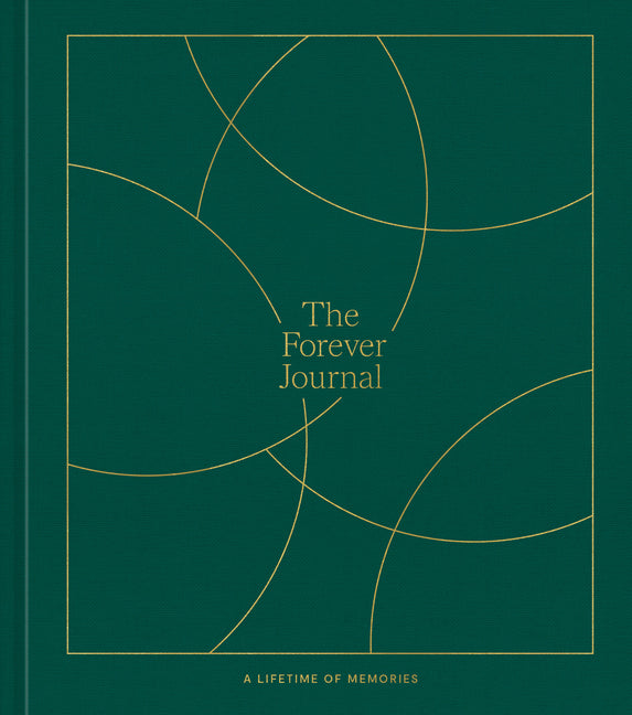 Book cover for Forever Journal: A Lifetime of Memories: A Keepsake Journal and Memory Book to Capture Your Life Story