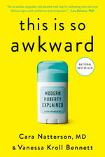 Book cover for This Is So Awkward: Modern Puberty Explained