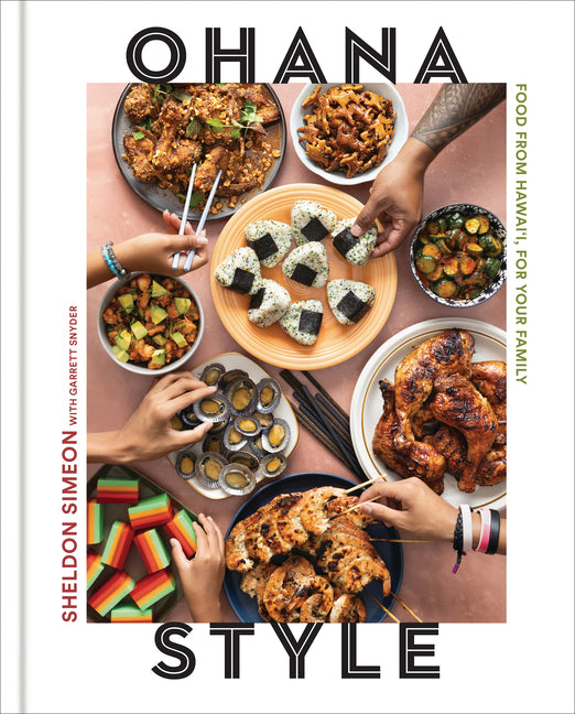 Book cover for Ohana Style: Food from Hawai'i, for Your Family