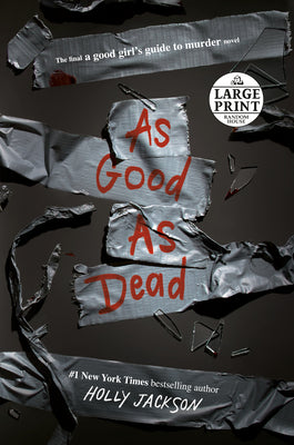 Book cover for As Good as Dead: The Finale to a Good Girl's Guide to Murder