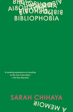 Book cover for Bibliophobia: A Memoir