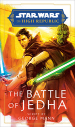 Book cover for Star Wars: The Battle of Jedha (the High Republic)