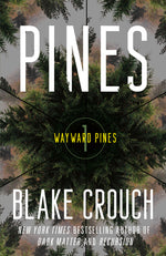 Book cover for Pines: Wayward Pines: 1