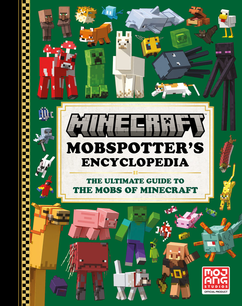 Book cover for Minecraft: Mobspotter's Encyclopedia: The Ultimate Guide to the Mobs of Minecraft