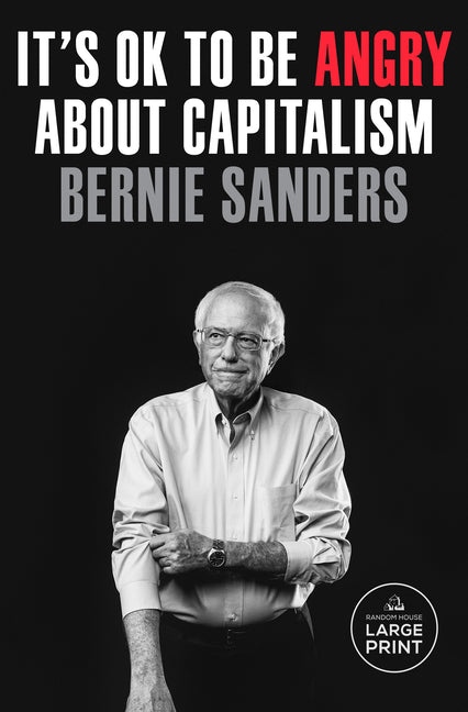 Book cover for It's Ok to Be Angry about Capitalism