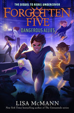 Book cover for Dangerous Allies (the Forgotten Five, Book 4)