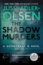 Book cover for Shadow Murders: A Department Q Novel