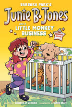 Book cover for Junie B. Jones and a Little Monkey Business: The Graphic Novel