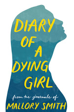 Book cover for Diary of a Dying Girl: Adapted from Salt in My Soul