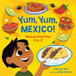 Book cover for Yum, Yum, Mexico!: Mexican Food from A to Z