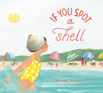 Book cover for If You Spot a Shell