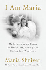 Book cover for I Am Maria: My Reflections and Poems on Heartbreak, Healing, and Finding Your Way Home
