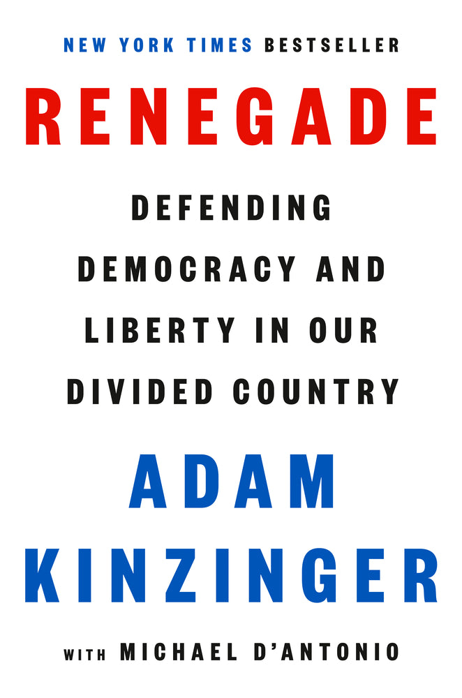 Book cover for Renegade: Defending Democracy and Liberty in Our Divided Country