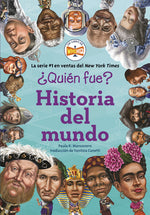 Book cover for ¿Quién Fue?: Historia del Mundo