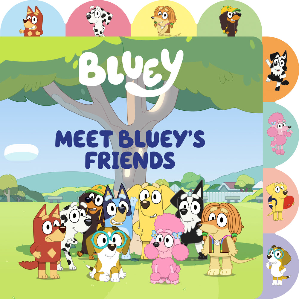 Book cover for Meet Bluey's Friends: A Tabbed Board Book