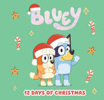 Book cover for Bluey: 12 Days of Christmas